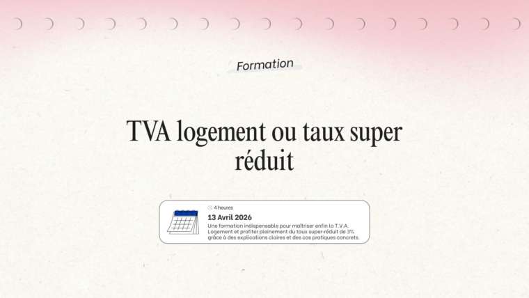 Formation : Réduction de la TVA immobilière